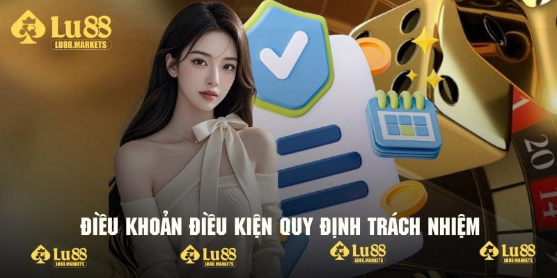 Trách nhiệm cả hai phía theo chính sách quan trọng của nhà cái