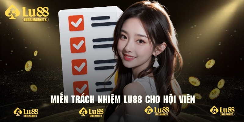 Các trường hợp mà hội viên được miễn trừ hoàn toàn trách nhiệm